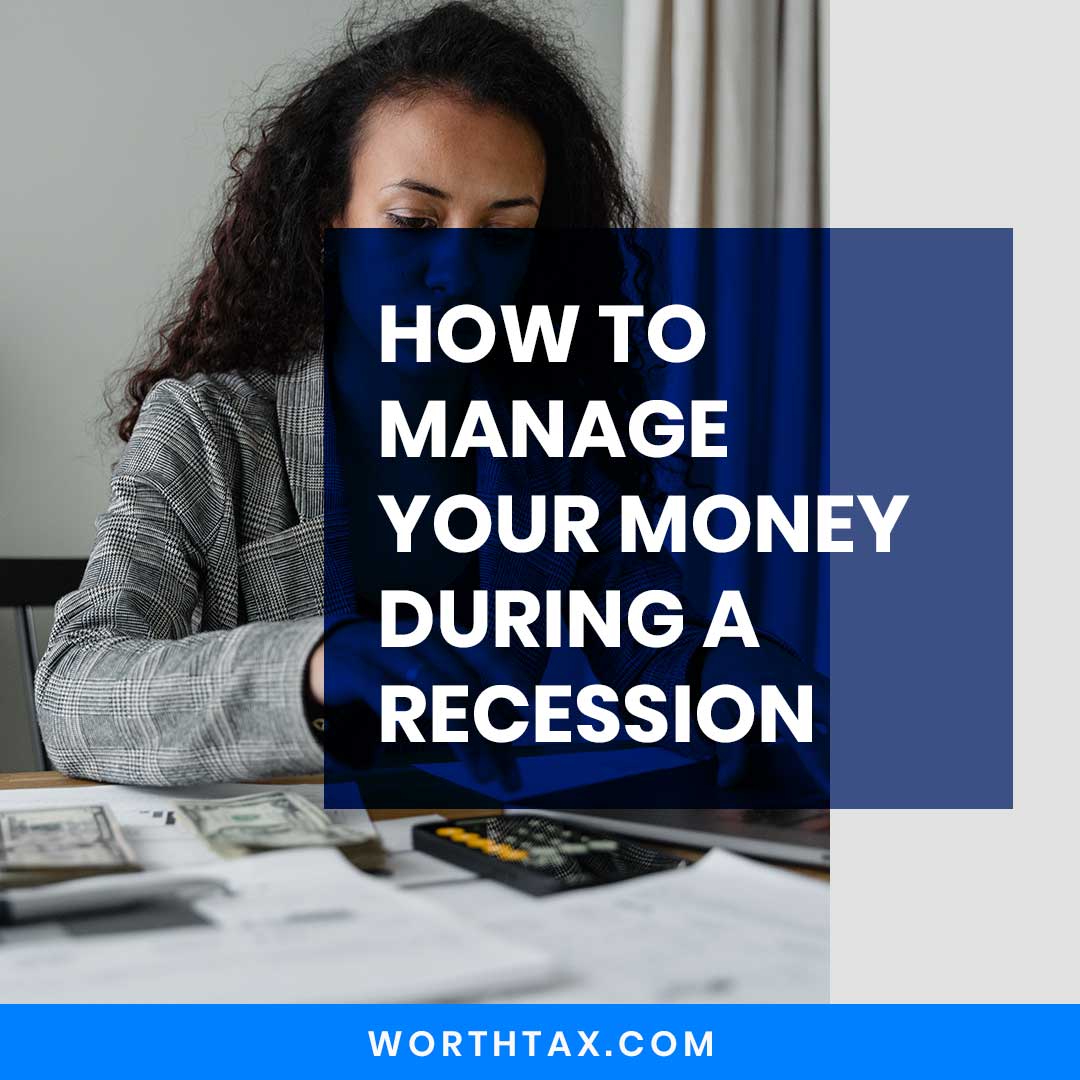 Manage Your Money During a Recession