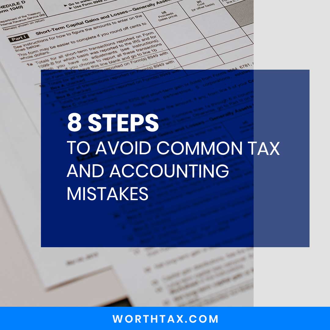 8 Steps to Avoid Common Tax and Accounting Mistakes