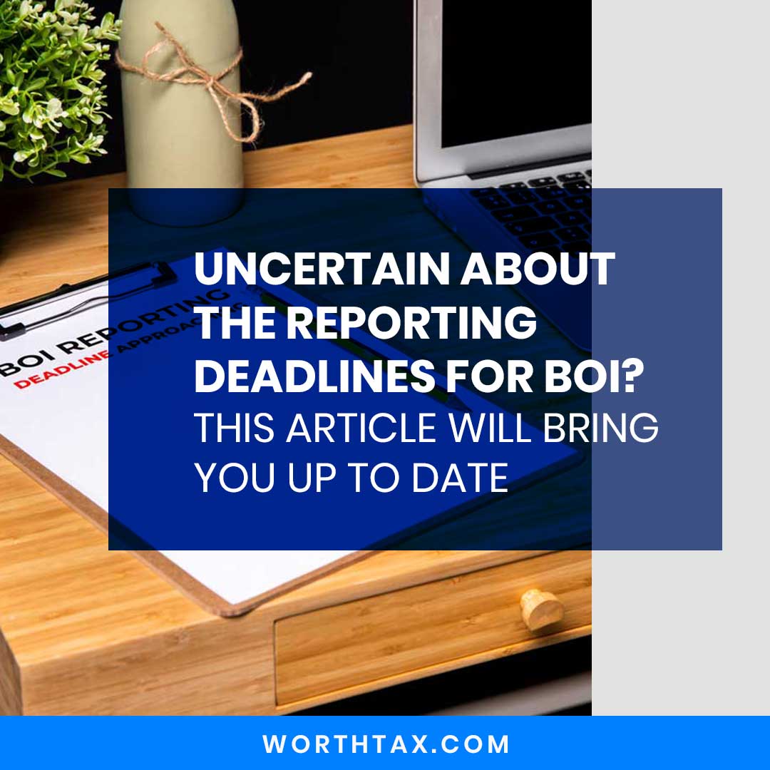 Reporting Deadlines for BOI
