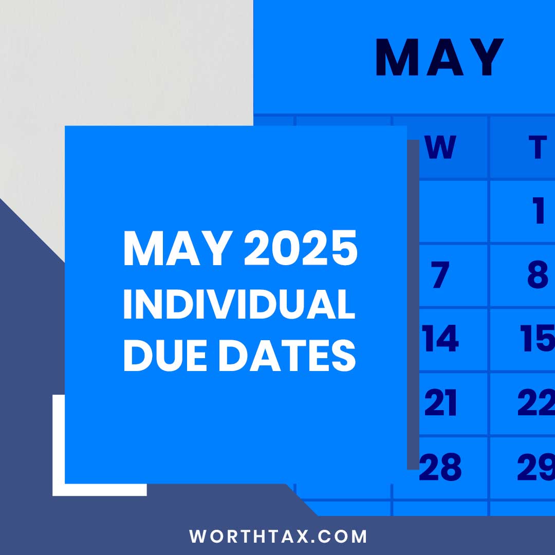 May 2025 Individual Due Dates