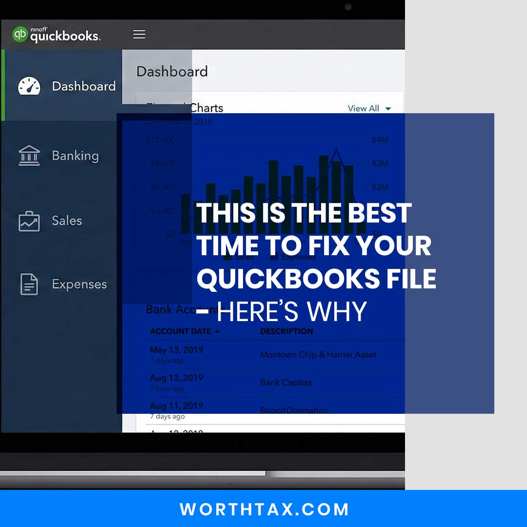 This Is the Best Time to Fix Your QuickBooks File