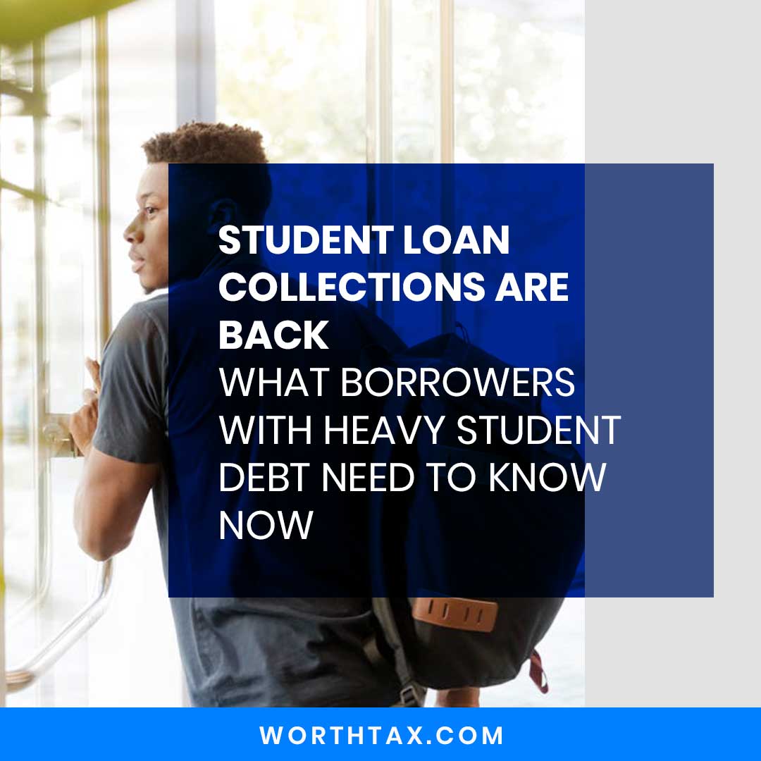 What Borrowers With Heavy Student Debt Need to Know about Student Loan Collection