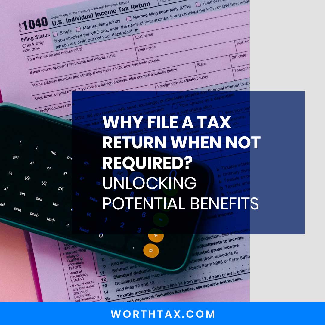Tax Return When Not Required