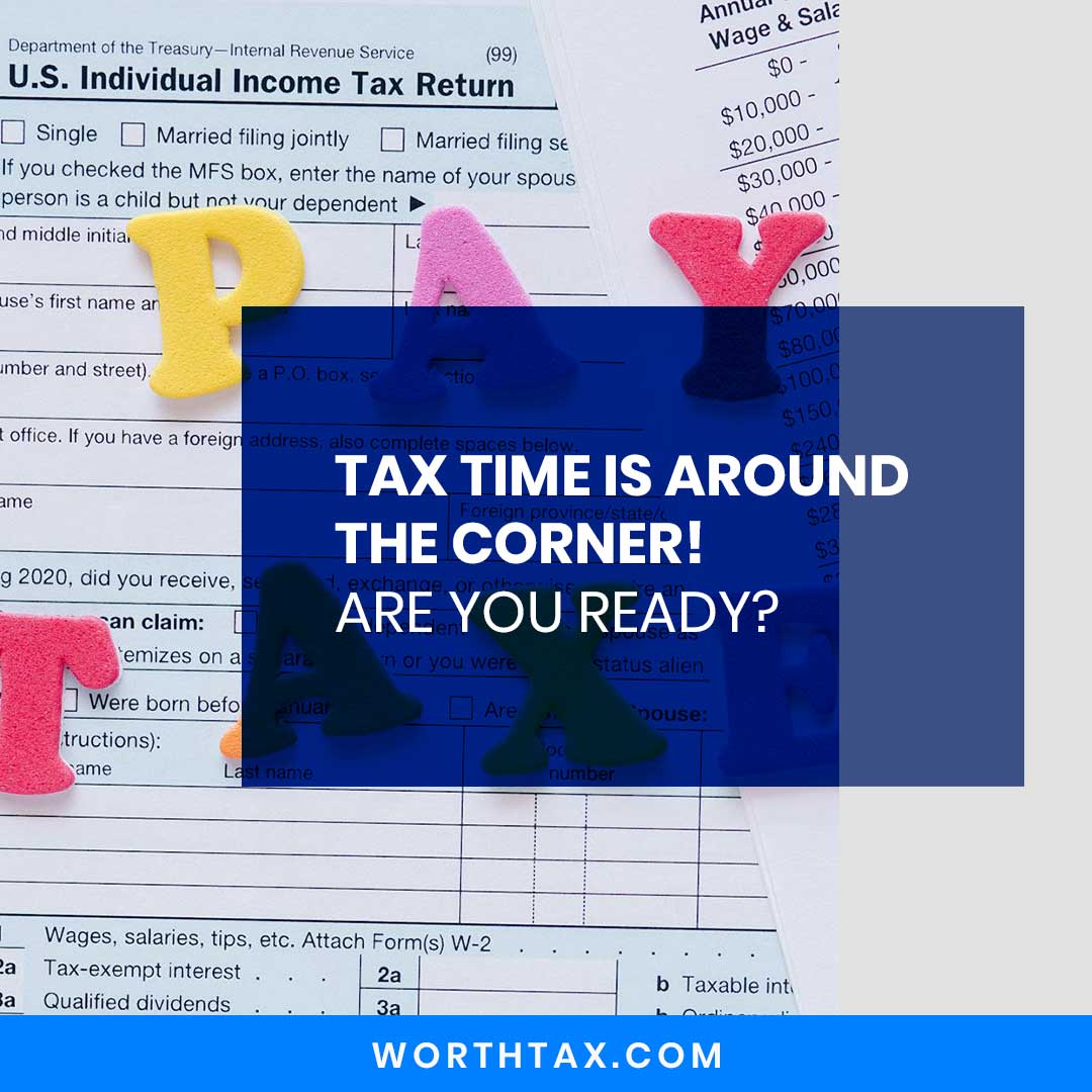 Tax Time is near